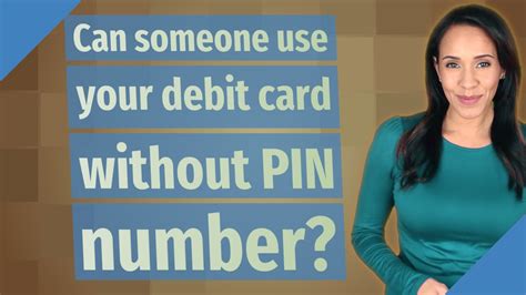 Debit Card Without Pin Number